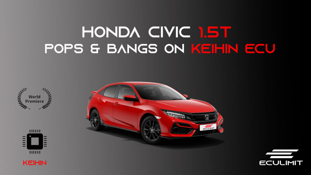 Honda Civic 1.5T – Pops&bangs development finished!
